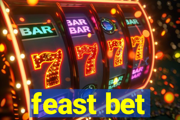 feast bet